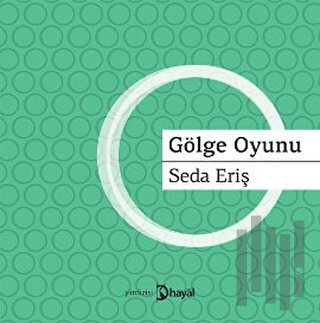 Gölge Oyunu | Kitap Ambarı