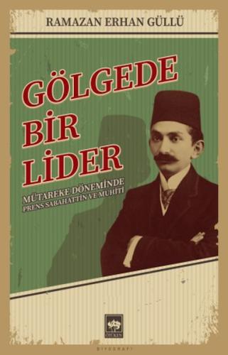 Gölgede Bir Lider | Kitap Ambarı