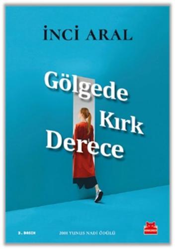 Gölgede Kırk Derece | Kitap Ambarı