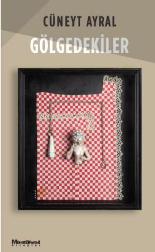 Gölgedekiler | Kitap Ambarı