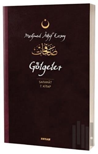 Gölgeler - Safahat 7. Kitap | Kitap Ambarı