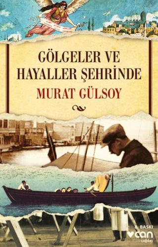 Gölgeler ve Hayaller Şehrinde | Kitap Ambarı