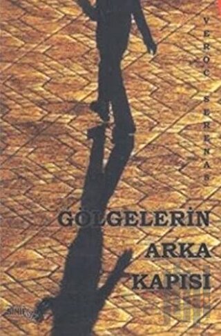 Gölgelerin Arka Kapısı | Kitap Ambarı