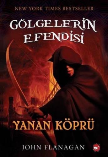 Gölgelerin Efendisi 2 - Yanan Köprü | Kitap Ambarı