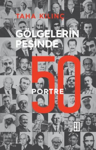 Gölgelerin Peşinde: 50 Portre | Kitap Ambarı