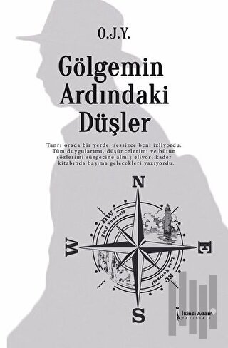 Gölgemin Ardındaki Düşler | Kitap Ambarı