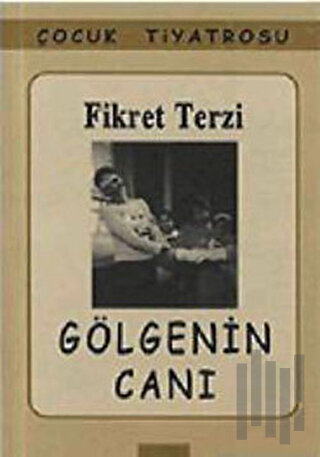 Gölgenin Canı | Kitap Ambarı