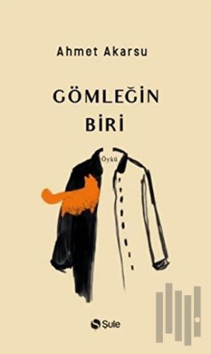 Gömleğin Biri | Kitap Ambarı