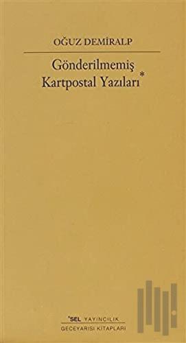 Gönderilmemiş Kartpostal Yazıları | Kitap Ambarı