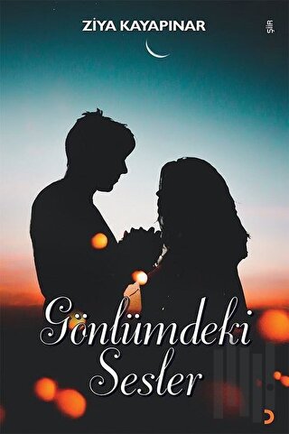 Gönlümdeki Sesler | Kitap Ambarı