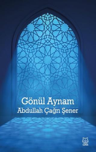 Gönül Aynam | Kitap Ambarı