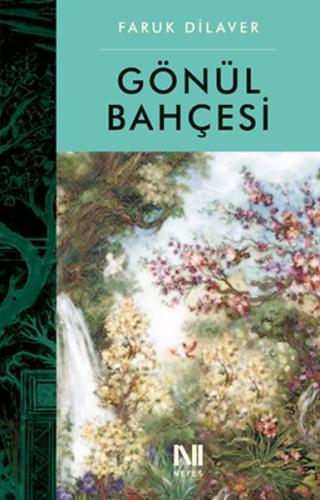 Gönül Bahçesi | Kitap Ambarı