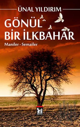 Gönül Bir İlkbahar | Kitap Ambarı