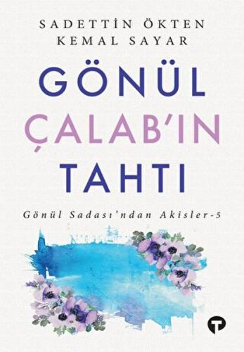 Gönül Çalab’ın Tahtı | Kitap Ambarı