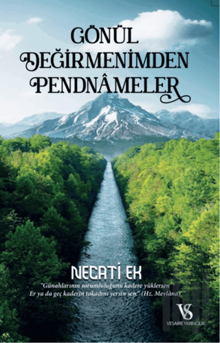 Gönül Değirmenimden Pendnameler | Kitap Ambarı