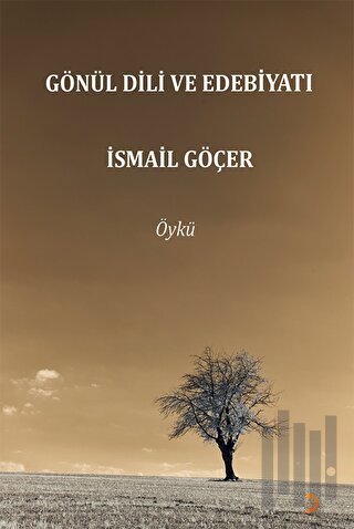 Gönül Dili ve Edebiyatı | Kitap Ambarı