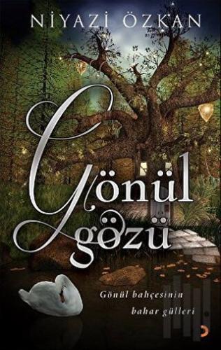 Gönül Gözü | Kitap Ambarı