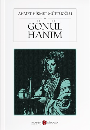 Gönül Hanım | Kitap Ambarı