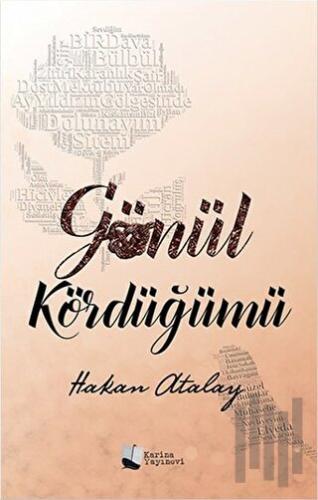 Gönül Kördüğümü | Kitap Ambarı