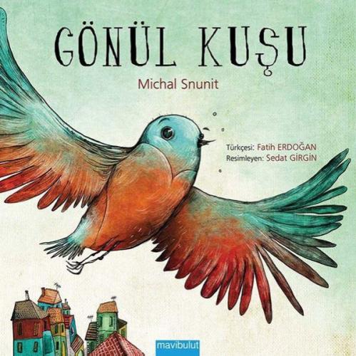 Gönül Kuşu (Ciltli) | Kitap Ambarı