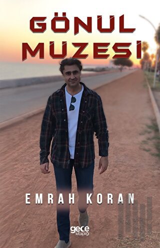 Gönül Müzesi | Kitap Ambarı