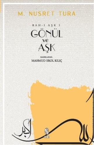 Gönül ve Aşk | Kitap Ambarı