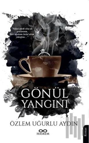 Gönül Yangını | Kitap Ambarı