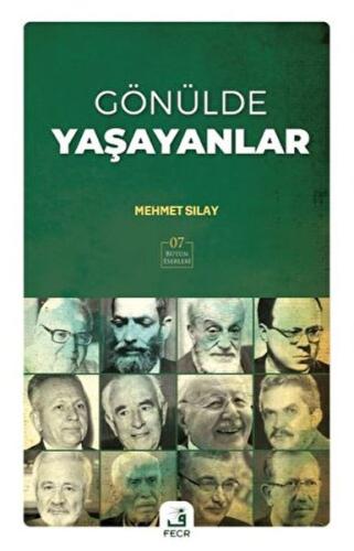 Gönülde Yaşayanlar | Kitap Ambarı