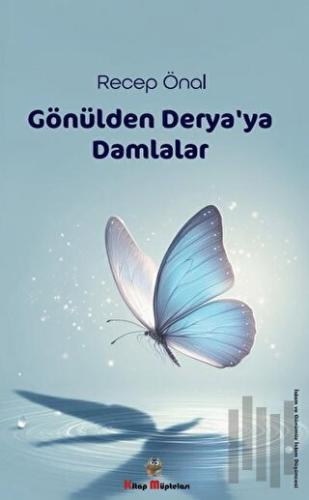 Gönülden Derya'ya Damlalar | Kitap Ambarı