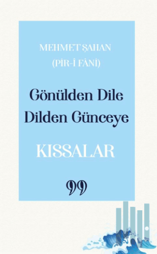 Gönülden Dile Dilden Günceye - Kıssalar | Kitap Ambarı