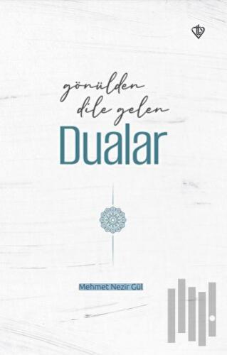 Gönülden Dile Gelen Dualar | Kitap Ambarı