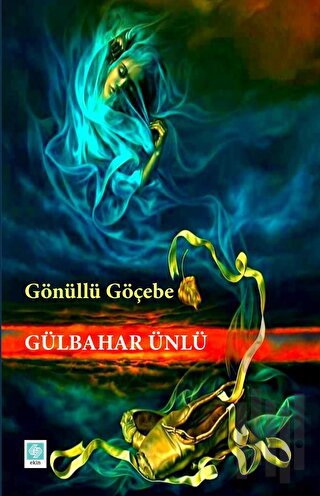 Gönüllü Göçebe | Kitap Ambarı