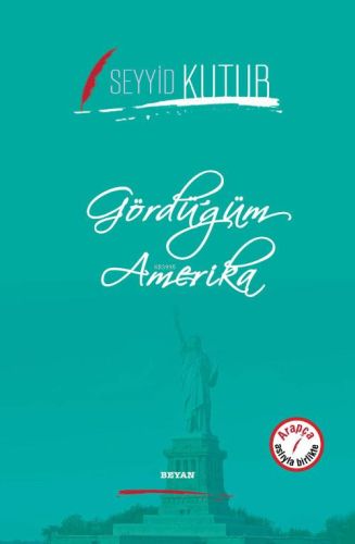 Gördüğüm Amerika | Kitap Ambarı