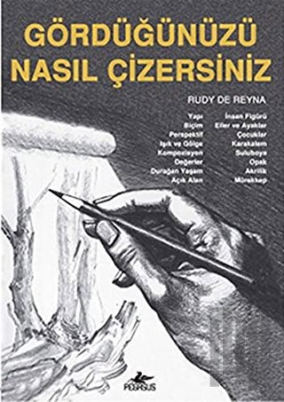 Gördüğünüzü Nasıl Çizersiniz? | Kitap Ambarı