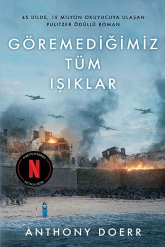 Göremediğimiz Tüm Işıklar | Kitap Ambarı