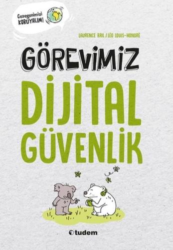 Görevimiz Dijital Güvenlik | Kitap Ambarı