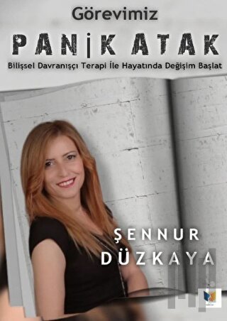 Görevimiz Panik Atak | Kitap Ambarı