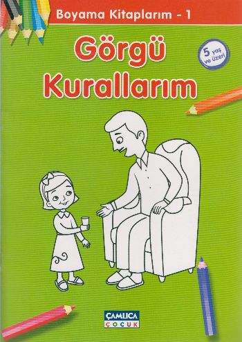 Görgü Kurallarım - Boyama Kitaplarım 1 | Kitap Ambarı