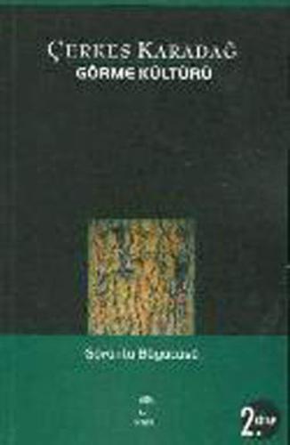 Görme Kültürü 2. Kitap - Görüntü Büyücüsü | Kitap Ambarı