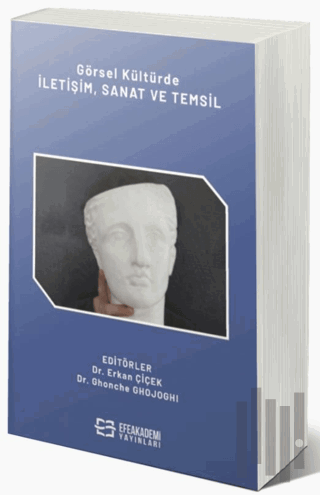 Görsel Kültürde İletişim, Sanat ve Temsil | Kitap Ambarı