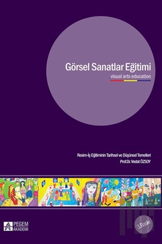 Görsel Sanatlar Eğitimi | Kitap Ambarı