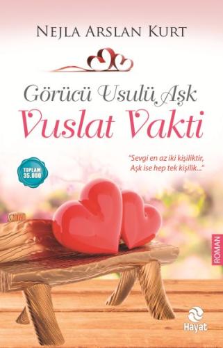 Görücü Usulü Aşk - Vuslat Vakti | Kitap Ambarı