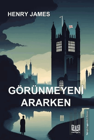 Görünmeyeni Ararken | Kitap Ambarı