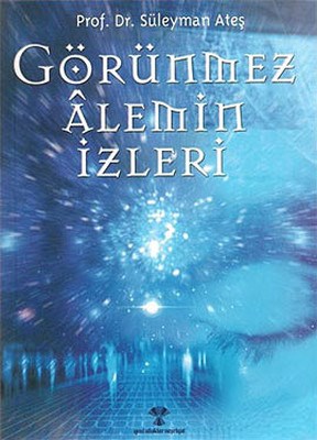 Görünmez Alemin İzleri | Kitap Ambarı