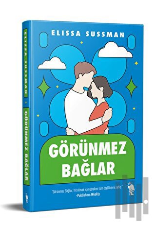 Görünmez Bağlar | Kitap Ambarı