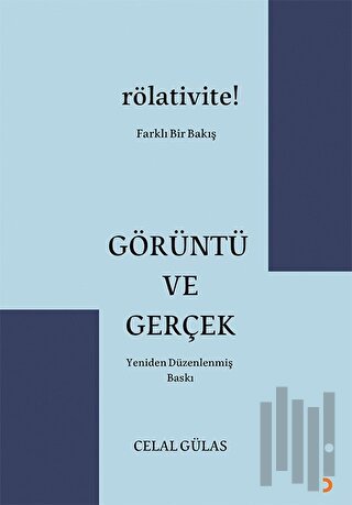 Görüntü ve Gerçek | Kitap Ambarı