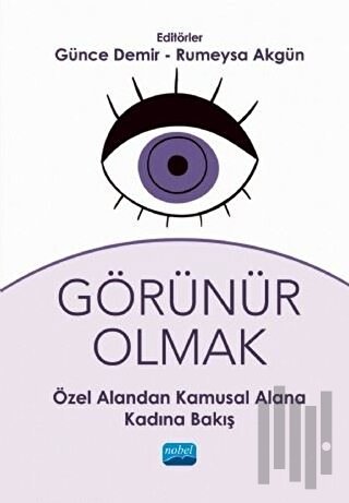 Görünür Olmak | Kitap Ambarı