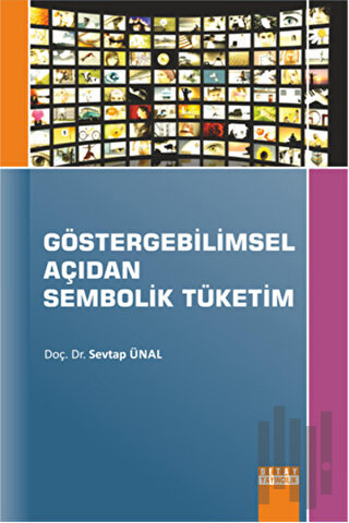 Göstergebilimsel Açıdan Sembolik Tüketim | Kitap Ambarı