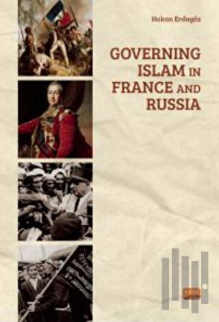 Governing Islam in France and Russia | Kitap Ambarı