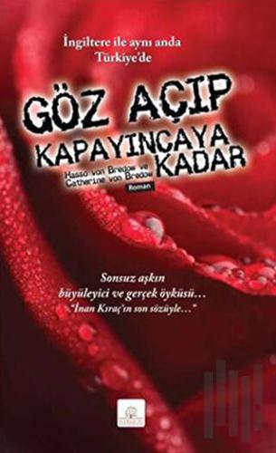 Göz Açıp Kapayıncaya Kadar | Kitap Ambarı